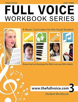 FULL VOICE Workbook - Level Three Paperback