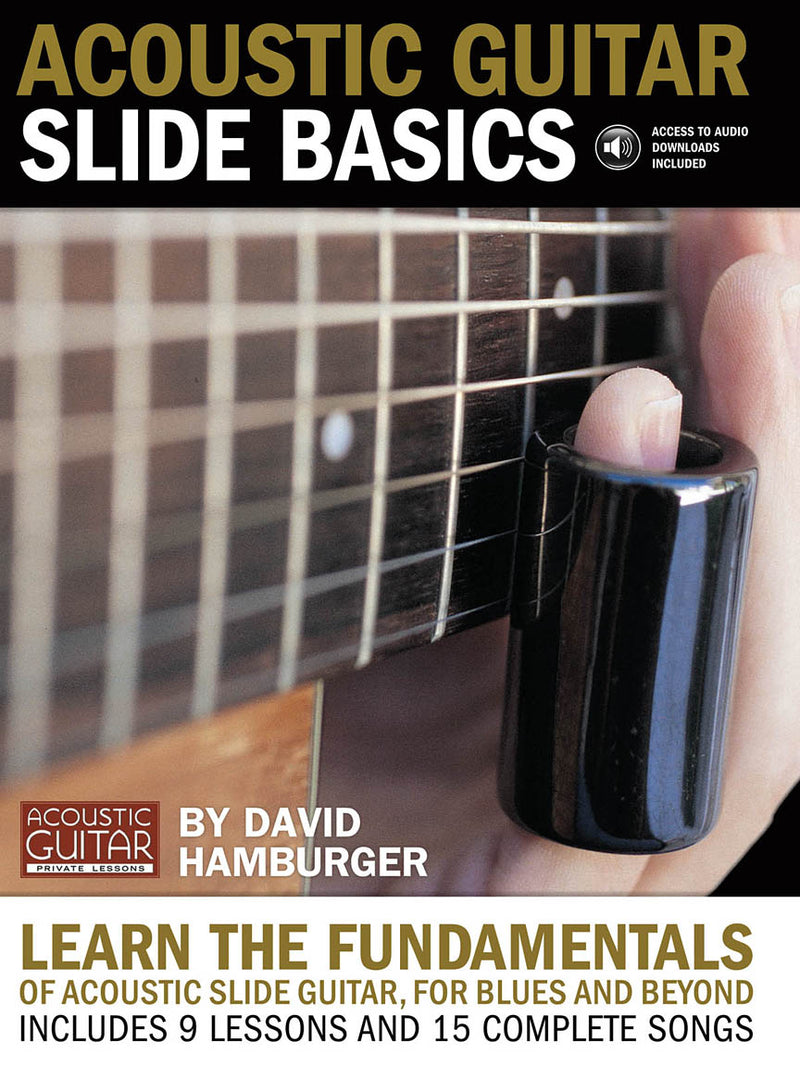 Acoustic Guitar Slide Basics by David Hamburger