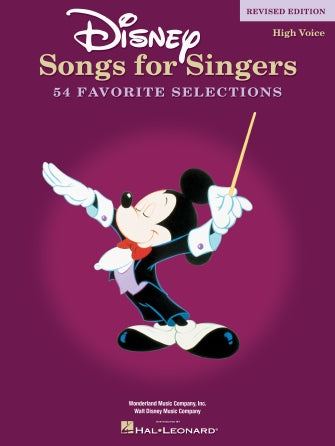 DISNEY SONGS FOR SINGERS - REVISED EDITION High Voice