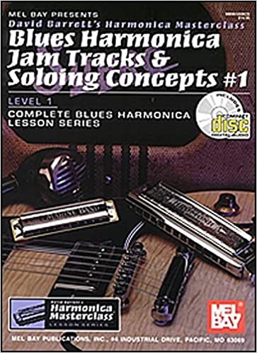 David Barrett's Blues Harmonica Jam Tracks & Soloing Concepts