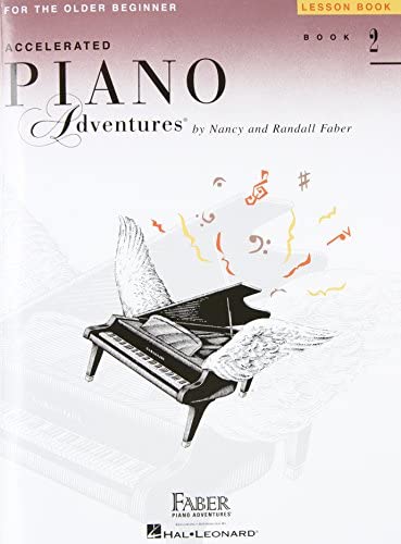 Accelerated Piano Adventures for the Older Beginner - Lesson Book 2