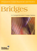 Bridges Preparatory Guitar Repertoire and Studies